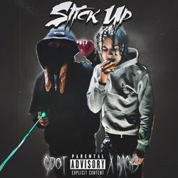 Stick Up (feat. Gdot)