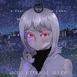 Into Eternal Sleep