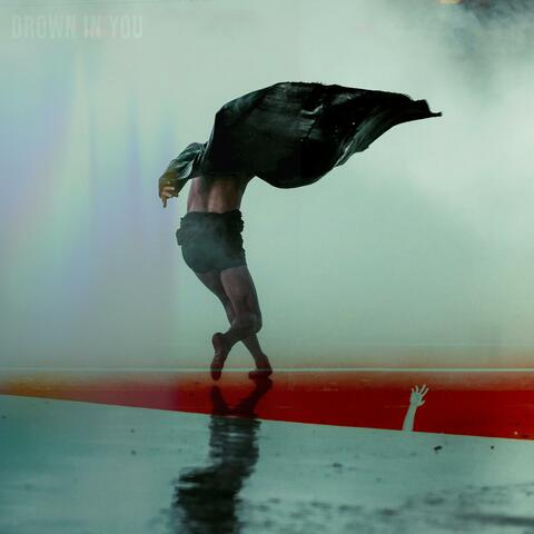 Drown in You