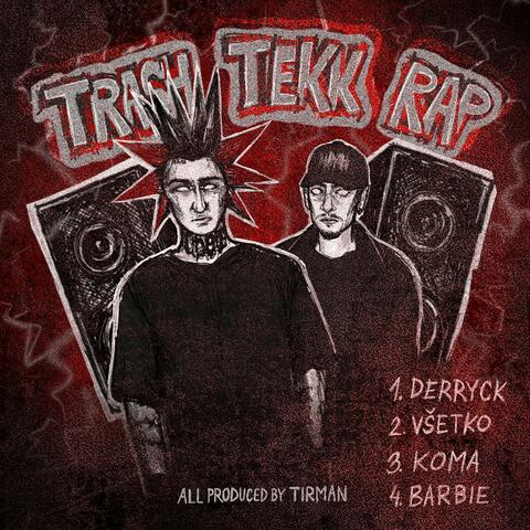 TRASH TEKK RAP