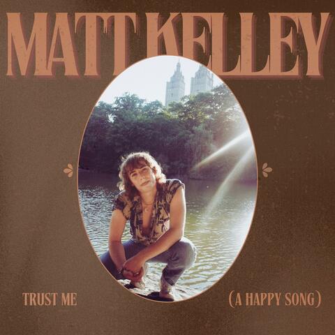 Trust Me (A Happy Song)