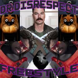 Dr. Disrespect Freestyle