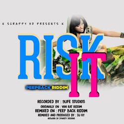 Risk it (Open Up & Ride)