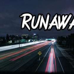 RUNAWAY