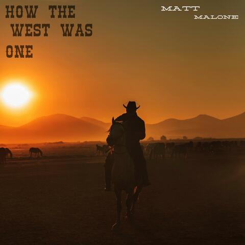 How the West was One