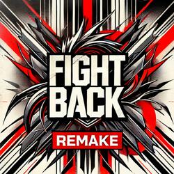Fight Back (Spanish Version REMAKE)