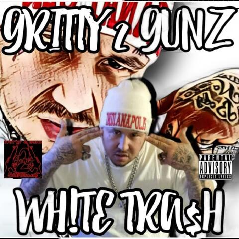 WHITE TRASH
