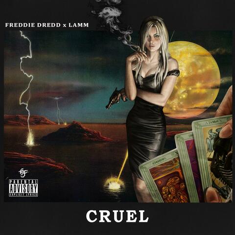Cruel (feat. Freddie Dredd)