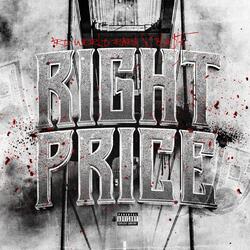 Right Price (feat. Bla$ta)