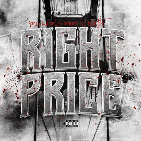 Right Price (feat. Bla$ta)