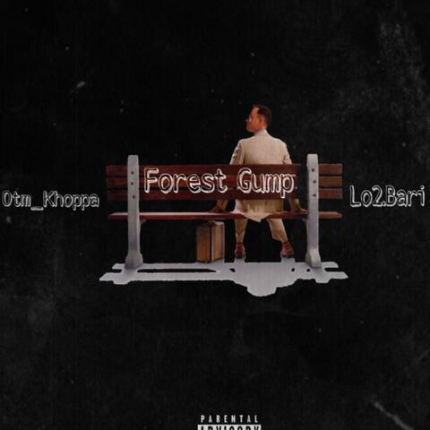 Forrest gump (feat. Lo2bari)