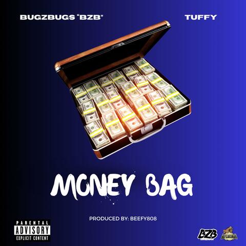 Money Bag (feat. Tuffy)