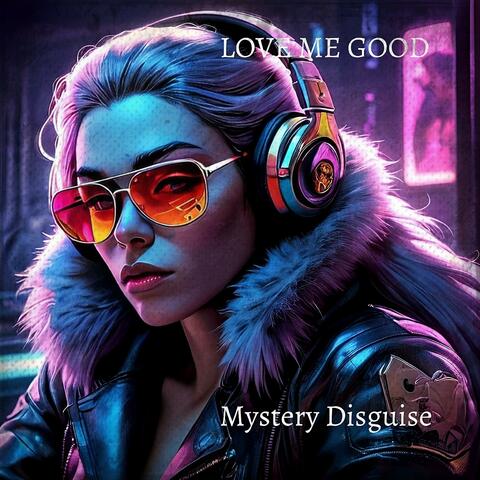 Love Me Good (feat. Synthpop Sirens) [Radio Edit]