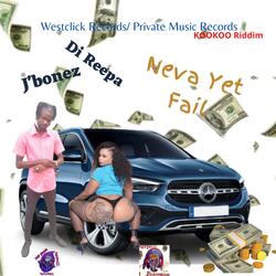 Neva Yet Fail