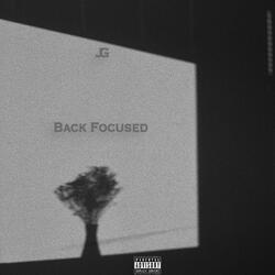 Back Focused