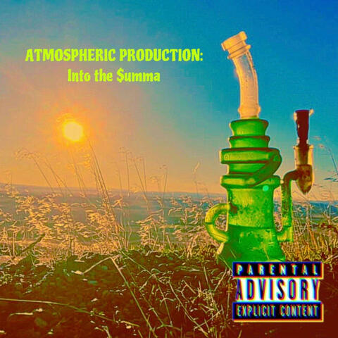 ATMOSPHERIC PRODUCTION: Into the $umma