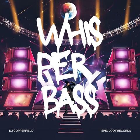 Whisper Bass