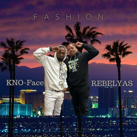 FASHION (feat. Rebelyas)