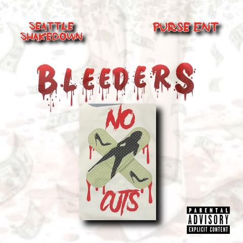 Bleeders