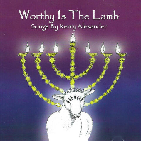 Worthy Is The Lamb