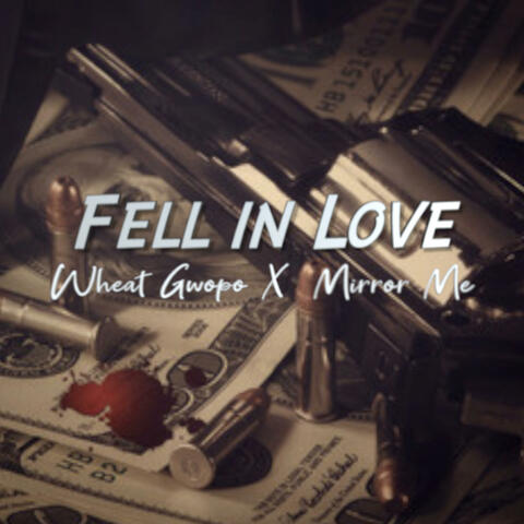 Fell In Love (feat. Mirror Me)