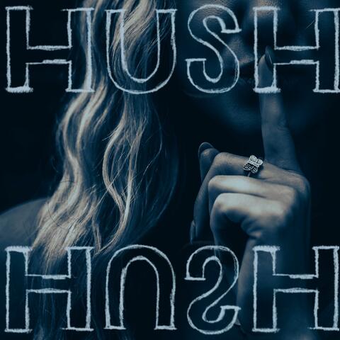 Hush Hush