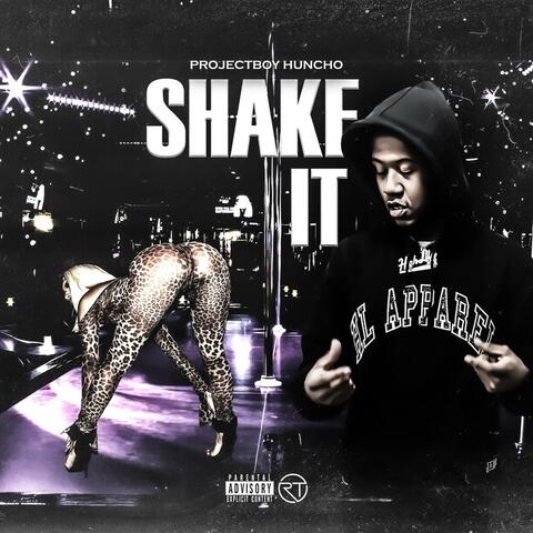 Shake It