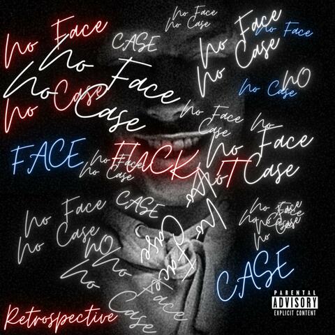 No Face No Case