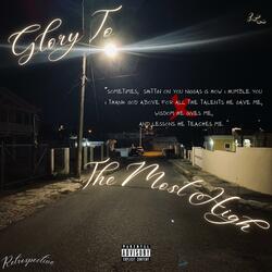 Glory To The Most High