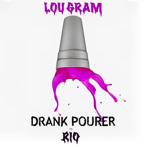 Drink Pourer (feat. Rio)