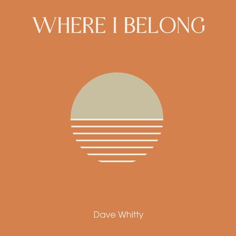 Where I Belong