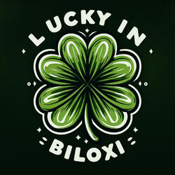 LUCKY in BILOXI