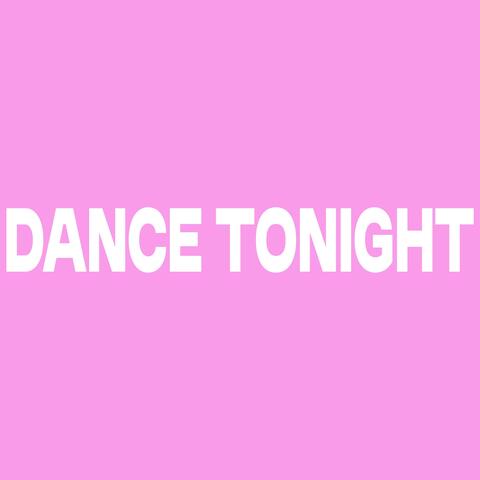 Dance Tonight