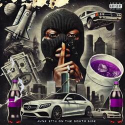 JUNE 27TH ON THE SOUTHSIDE (feat. Quiet Money Dot)