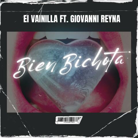 Bien Bichota (feat. Giovanni Reyna)