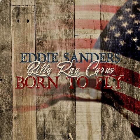 Born To Fly (feat. Billy Ray Cyrus) [Country Mix]