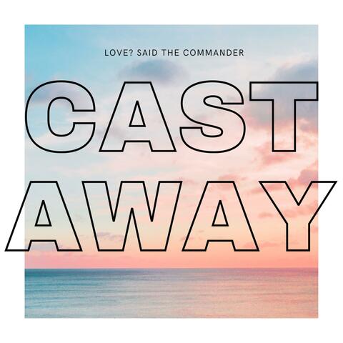 Cast Away