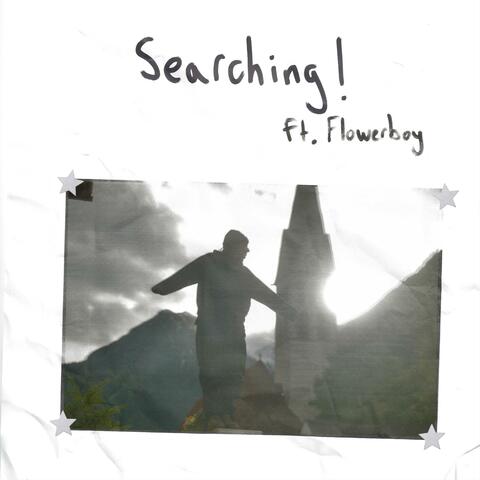 Searching! (feat. Flowerboy)