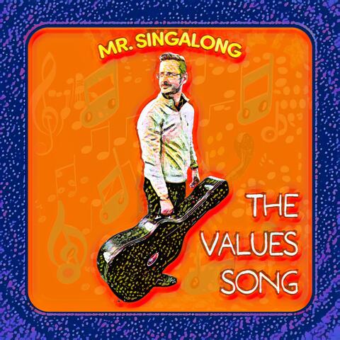 The Values Song