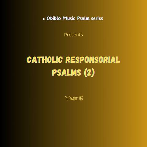 Obiblo Music psalm series (Catholic Responsorial psalms Year B)