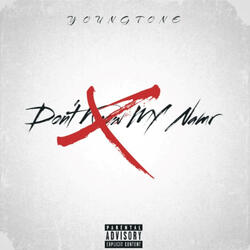 Don't know My Name'