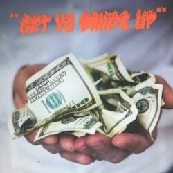 Get Yo Bands Up! (feat. Knokt)