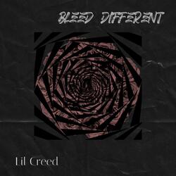Bleed Diffrent