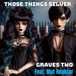 Graves Two