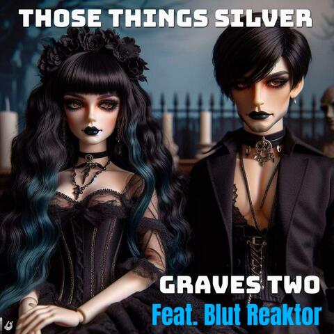 Graves Two