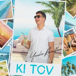 Ki Tov