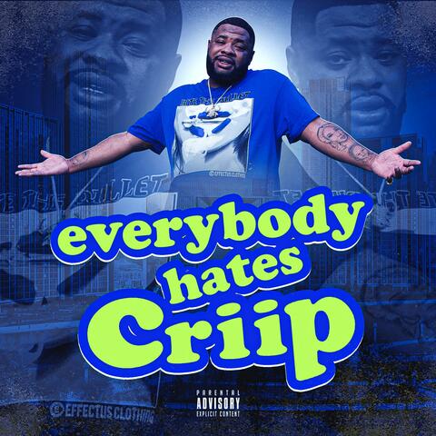 EVERYBODY HATES CRIIP