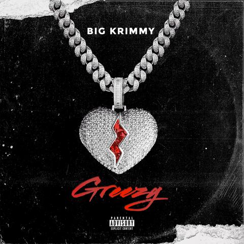GREEZY