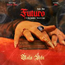 Futuro (feat. Billy Badulakra & Tetrik Ill Kapo)