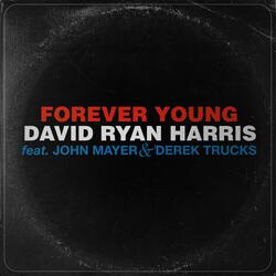 Forever Young (feat. John Mayer & Derek Trucks)